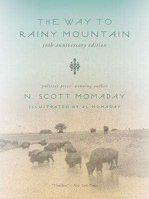 cover image of The Way to Rainy Mountain, 50th Anniversary Edition